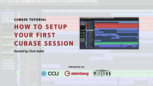 How to Setup Your First Cubase Session