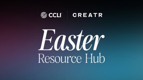 CCLI x CREATR Easter Resource Hub