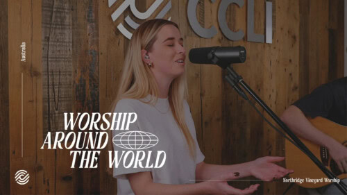 Northridge Vineyard Worship – Heavenly Throne | Worship Around The World